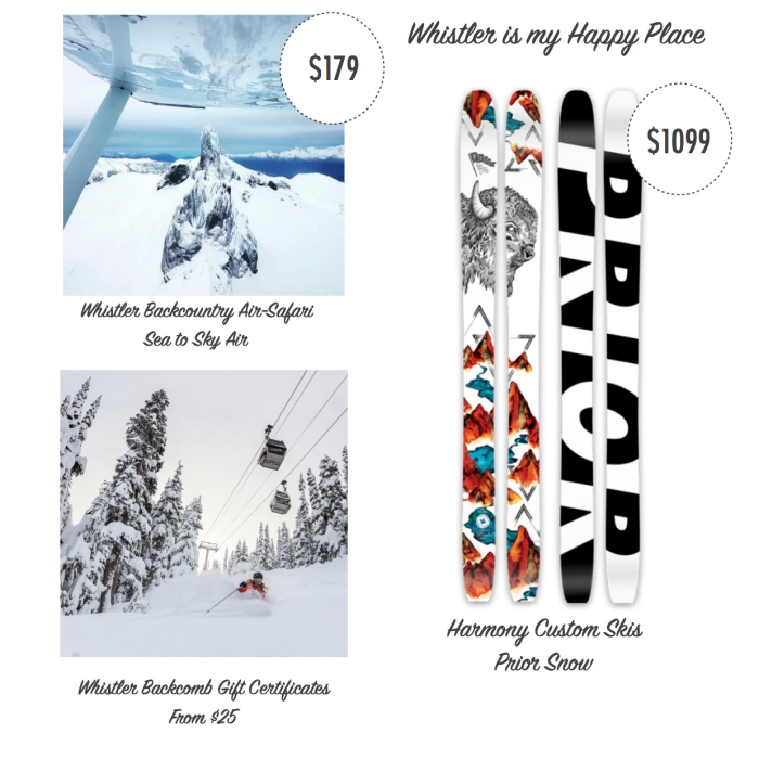 I want - I got 2016 Holiday Gift Guide - Sea to Sky Air, Whistler Blackcomb, Prior Snowboard Manufactory Ltd.