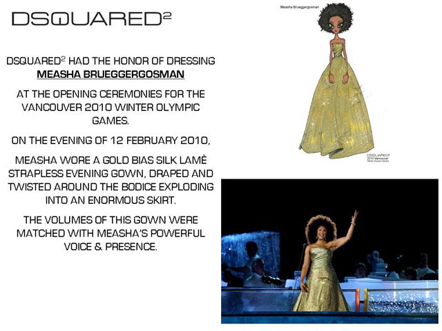 DSQUARED2 AT OLYMPIC CEREMONIES - Measha Brueggergosman